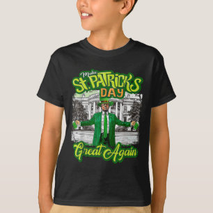 St. Patricks Day wieder großartig Trump T-Shirt