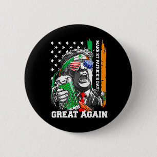 St. Patrick's Day wieder zum großen Glück Trump Bi Button