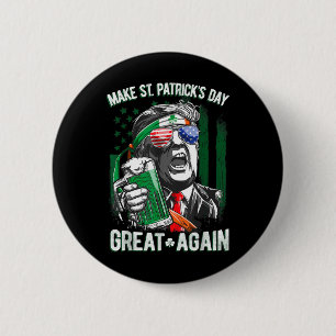 St. Patrick's Day wieder zum großen Glück Trump Bi Button