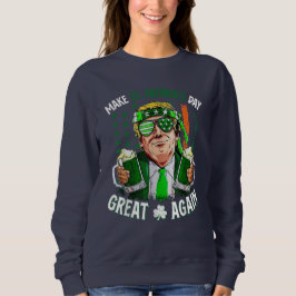 St. Patrick's Day wieder zum großen Trump-Kleeblat Sweatshirt