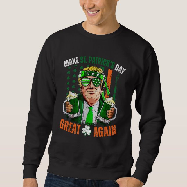 St. Patrick's Day wieder zum großen Trump-Kleeblat Sweatshirt (Vorderseite)