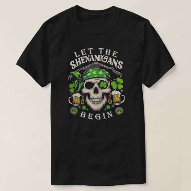 St Patricks Day Women Men Ließ Shenanigans Beg T-Shirt (Design vorne)