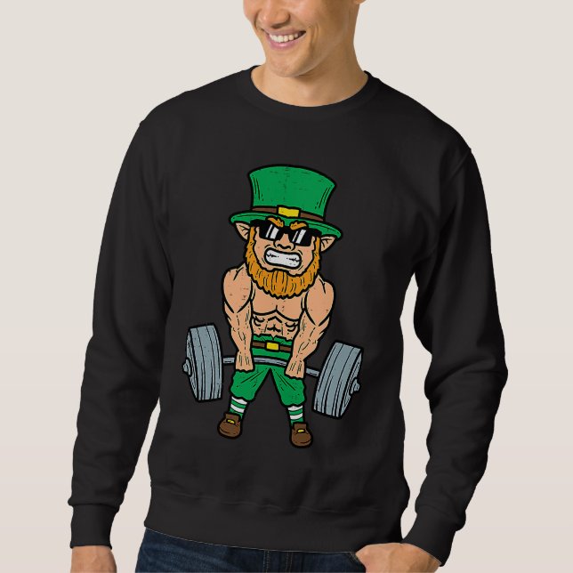 St Patricks Day Workout Weightlifting Saint Paddys Sweatshirt (Vorderseite)