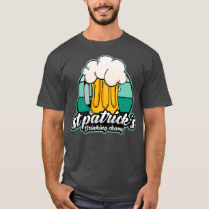 St Patricks Drinking Champ  Funny St Patricks day  T-Shirt