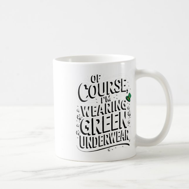 St. Patricks-Feier Lustige Idee Irisches Outfit Kaffeetasse (Rechts)