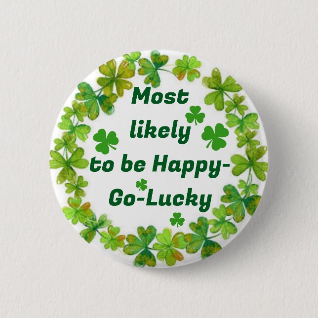 St. Patrick's Happy Go Lucky Button (Vorderseite)