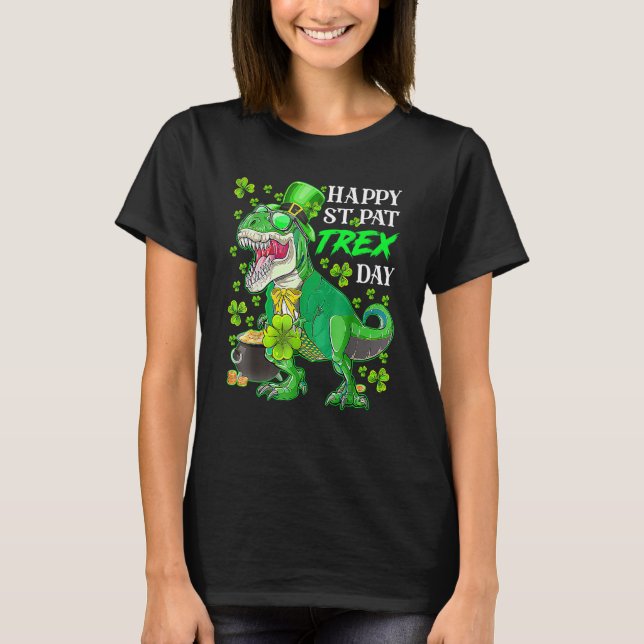 St Patricks HAPPY ST PAT REX DAY T Rex Dinosaur Fu T-Shirt (Vorderseite)