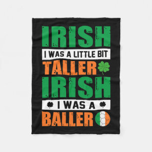 St. Patricks Irish Ich war ein bisschen größer und Fleecedecke