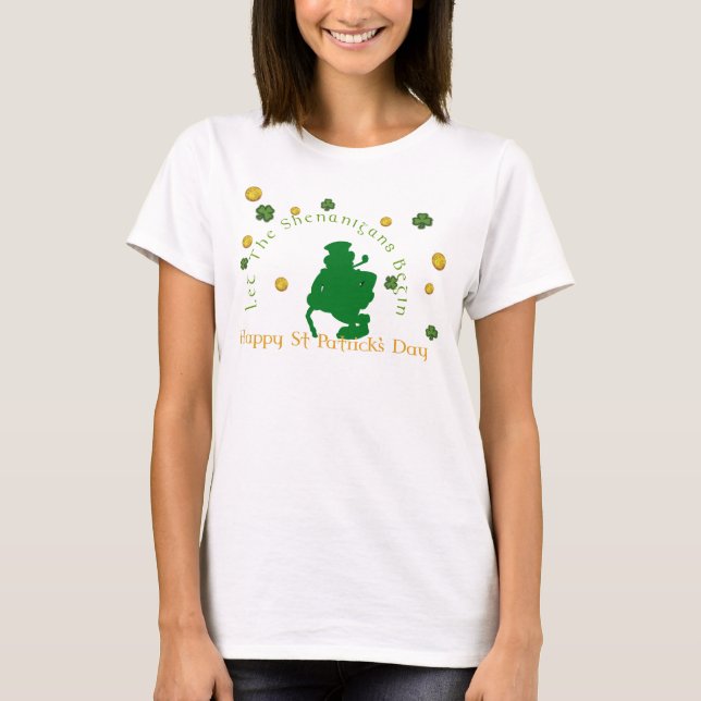 St Patrick's Shananigans T - Shirt (Vorderseite)
