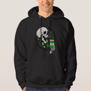 St Patricks Skelett Kaffee Tot Innerlich Aber Fühl Hoodie