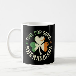 St. Patricks Zeit für einige Schabernack Kleeblatt Kaffeetasse