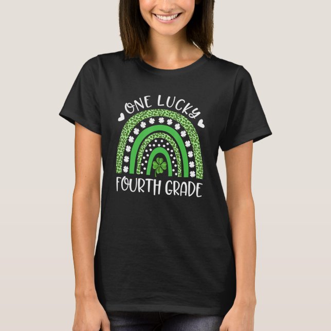 St Patricku2019s Day One Lucky Fourth Grade Teache T-Shirt (Vorderseite)