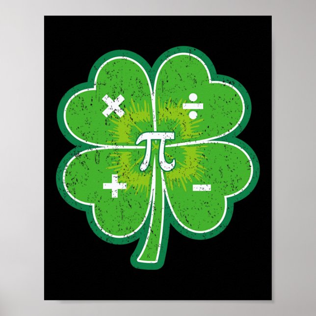 St Pattys Pi Day St Patricks Kleeblatt Lucky Ma Poster (Vorne)