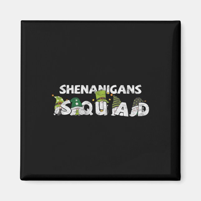 St Pattys Squad Gnomes St Patricks Day Shenanigans Magnet (Vorne)