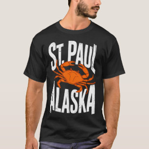 St. Paul Alaska Pribilof Insel Beringmeer Krabbenf T-Shirt