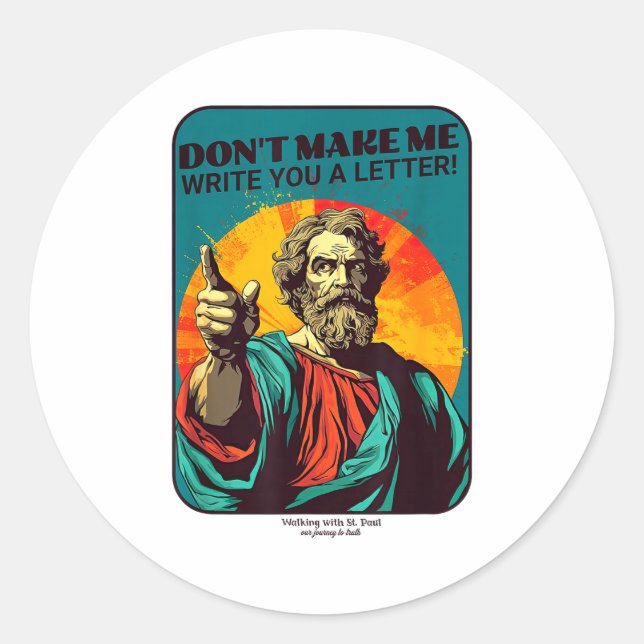 St. Paul Don't Make Me Write You A Letter  Runder Aufkleber (Vorderseite)