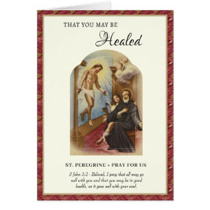 St. Peregrine Prayers Cancer Health Illness