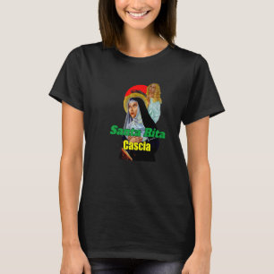St Rita Cascia Gebet Katholische Schutzheilige San T-Shirt