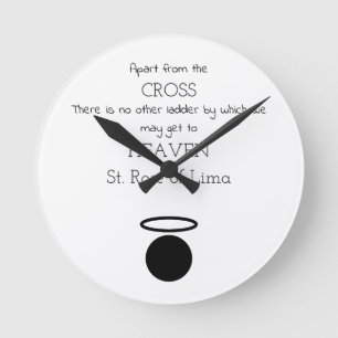St. Rose of Lima Quote Clock Runde Wanduhr