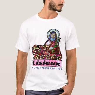 St. Thérèse von Lisieux T-Shirt