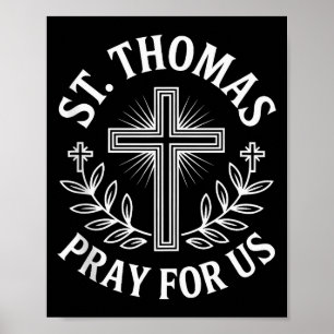 St. Thomas Bete Für Uns Katholischer Heiliger Anda Poster