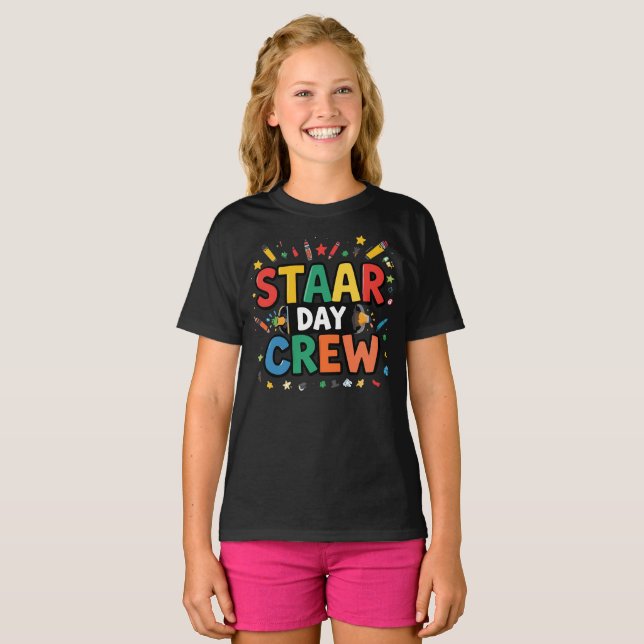 STAAR Day Crew Funny School Testteam T-Shirt (Vorne ganz)