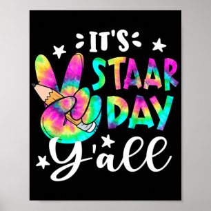 Staar Day Yall Gefärbte Krawatte Peace Sign Teache Poster