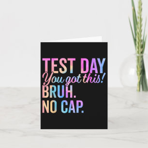 Staar Staat Testing Day Motivation Sie Got diese B Karte