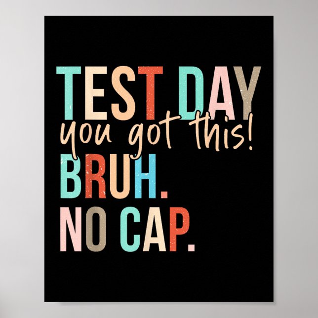 Staar Staat Testing Day Motivation Sie Got diese B Poster (Vorne)