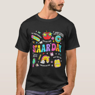 Staar-Tag-Test Lehrer Schüler positiv Lehrer T-Shirt