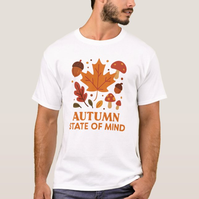 🍂 Staat des Geistes im Herbst | Herbstlaub T-Shirt (Vorderseite)