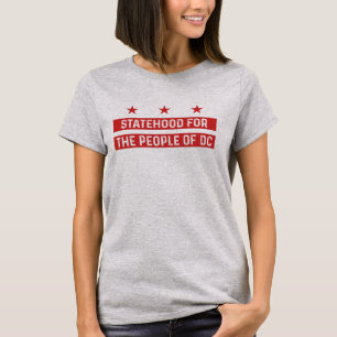 Staat für das Volk von Washington DC T-Shirt