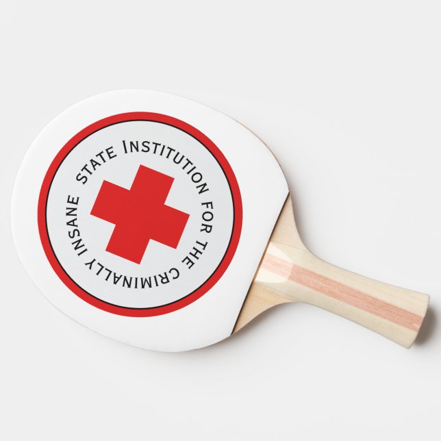 Staat Hospital für Kriminelle Tischtennis Schläger (Seitenansicht)