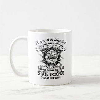 Staat Trooper Abzeichen Quote individuell Kaffeetasse