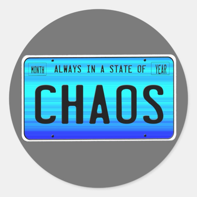 Staat von Chaos Runder Aufkleber (Vorderseite)