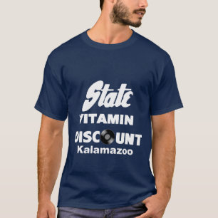 Staats-Vitamin-Diskontgeschäft von Kalamazoo T-Shirt