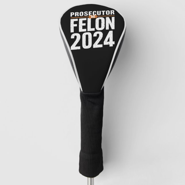 Staatsanwalt Vs Felon 2024 Golf Headcover (Vorderseite)