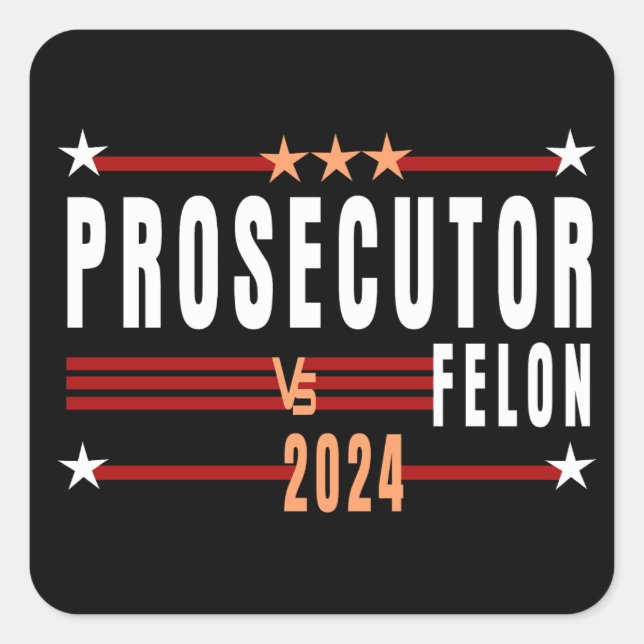 Staatsanwalt Vs Felon 2024 Sticker (Vorderseite)