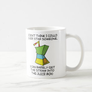 Stabbing Juice Boxes Funny Mug Tasse