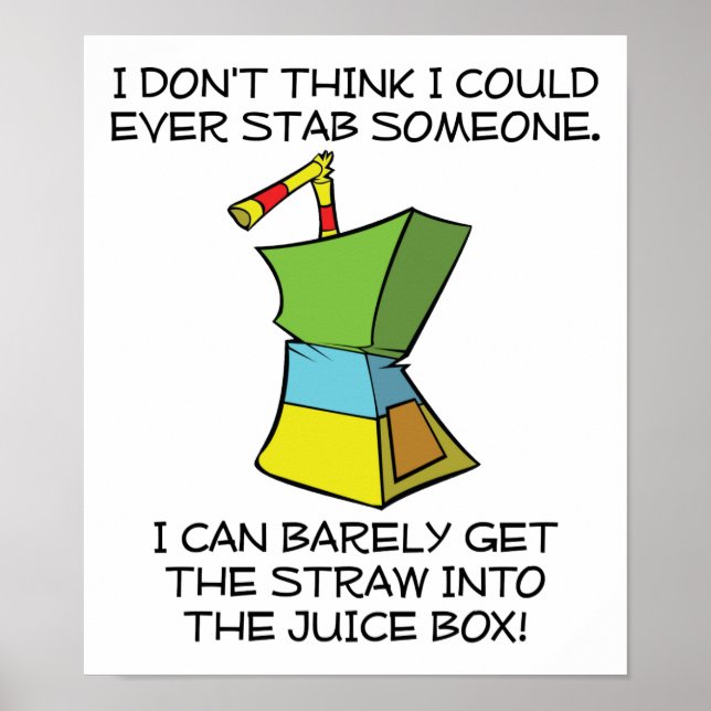 Stabbing Juice Boxes Funny Poster (Vorne)