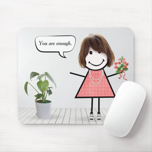 Stäbchenfigur Mädchen mit Inspirationszitat Mousepad (Mit Mouse)