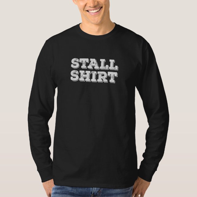 Stabil für Bauern oder Pferde T-Shirt (Vorderseite)