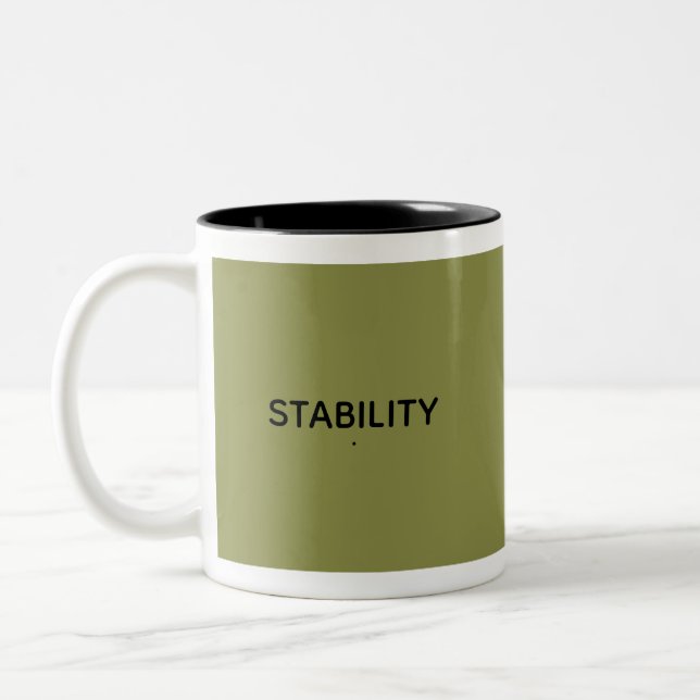 Stability Calm Olive Green Motivational Minimal  Zweifarbige Tasse (Links)