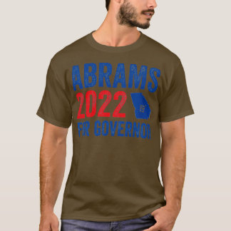 Stacey Abrams für Gouverneur 2022 T-Shirt