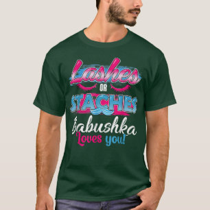 Staches oder Lashes Babushka Lieben Ihr bestes Ges T-Shirt