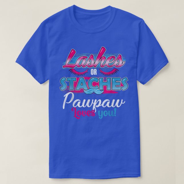 Staches oder Lashes Pawpaw Lieben Sie Bestes Gesch T-Shirt (Design vorne)
