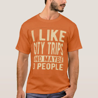 Städtetrips Retro-Sprüche T-Shirt