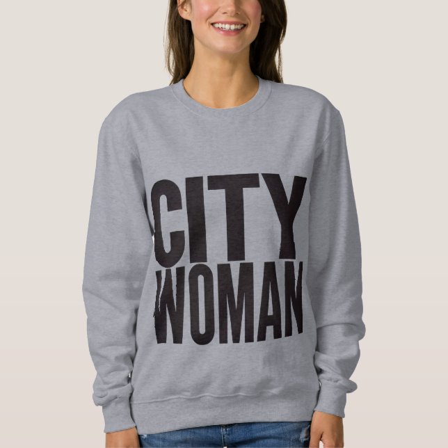 Stadtfrau Sweatshirt (Vorderseite)