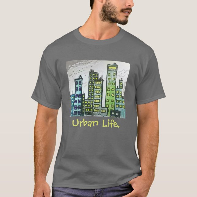 Städtisches Leben T-Shirt (Vorderseite)