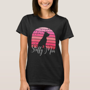 Staffordshire Terrier Dog Mama Staffordshire Bull T-Shirt